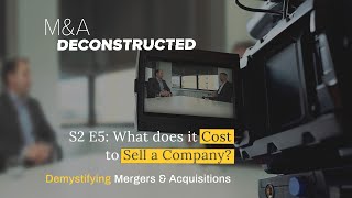 How much does it Cost to Sell a Company [upl. by Nifled]