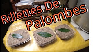 👀 Rillettes De Palombes N°254 👈👌 [upl. by Enimaj]