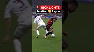 HIGHLIGHTS ⚽️ Historic WIN against Bayern • Frankfurt 🆚 FC Bayern [upl. by Torie991]