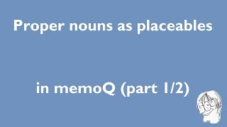 Proper nouns as placeables in memoQ part 12 [upl. by Nyra]