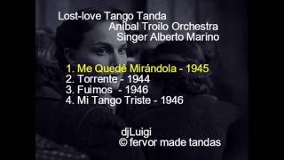 Lost love Tango Tanda Troilo Marino [upl. by Dnamra]