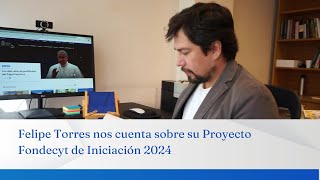 Felipe Torres se adjudica proyecto Fondecyt de iniciación [upl. by Andrade352]