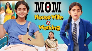 MOM  Housewife vs Working Mom  Emotional Family Story  MyMissAnand [upl. by Araec22]