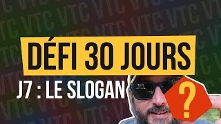 Défi Jour 7  Cest quoi les caractéristiques dun bon slogan [upl. by Anatniuq613]