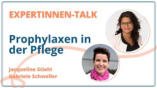 ExpertinnenTalk Prophylaxen in der Pflege [upl. by Nuyh]