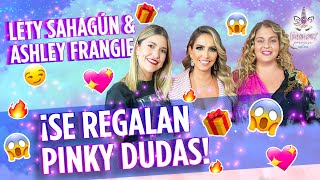 Lety Sahagún y Ashley Frangie de Se Regalan Dudas en Pinky Promise T2 Ep 16 [upl. by Merralee]