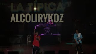 Alcolirykoz  La Típica En Vivo [upl. by Anirahtak]