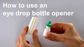 Eyedrop Bottle Opener [upl. by Ryder735]