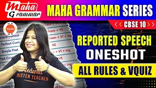 Reported Speech in One Shot  Class 10 English Grammar  CBSE 2024 [upl. by Nnayar]