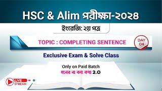 Completing Sentence Day04  HSC amp Alim পরীক্ষার্থী2024 [upl. by Travax]