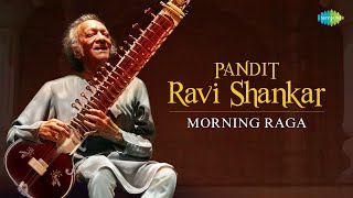 Pandit Ravi Shankar  Morning Raga  Positive Mood amp New Energy  Indian Classical Sitar Music [upl. by Manthei994]