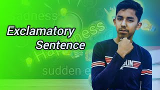 Classification of Exclamatory sentence অসাধারণ পদ্ধতিতে Exclamatory sentence [upl. by Hcire368]