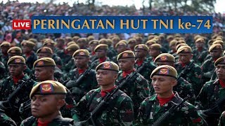 LIVE Peringatan HUT TNI ke74 [upl. by Milissa]