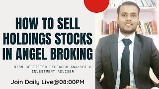 How to Sell Holdings Stocks from Angel Broking  How to Sell Delivery Stocks from Angel Broking [upl. by Welcome]