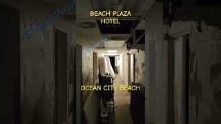 Abandoned Beach Plaza Hotel in Ocean City Beach Maryland abandoned vlogs beach hotel explore [upl. by Deelaw]