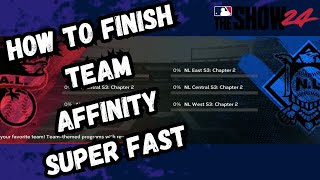 How to Finish Team Affinity Super Fast MLB The Show 24 [upl. by Vladimar]