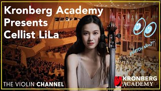 VC LIVE  Kronberg Academy Presents Cellist LiLa [upl. by Olracnaig597]