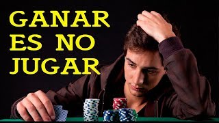 GANAR ES NO JUGAR quotEL POKER ONLINE Y LAS CASAS DE APUESTAS SON UNA ESTAFAquot ╥﹏╥ [upl. by Boutis]