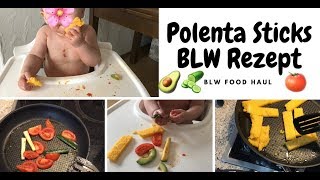 BLW Teil 4  Rezept  Polenta Sticks  BLW Food Haul [upl. by Anirahs]