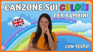 Canzoni per Bambini in Inglese  Canzone sui Colori in Inglese con Testo e Baby Dance [upl. by Arayt459]