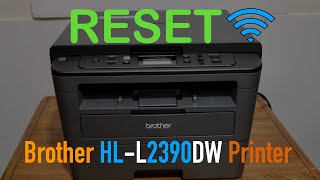 Brother HLL2390DW Reset Settings [upl. by Priscella638]