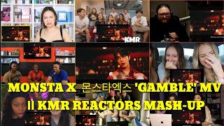 MONSTA X 몬스타엑스 GAMBLE MV  KMR REACTORS MASHUP [upl. by Ahsilahs]