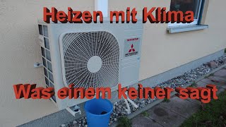 Was einem vorher Keiner sagt  Heizen mit Klimaanlage Mitsubishi Heavy Multi Split [upl. by Rehpotsirk]