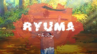 Ryuma The king  7 years [upl. by Roland830]