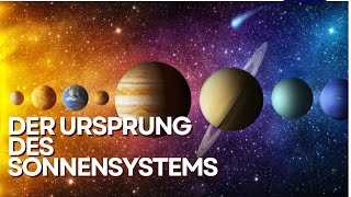 Die Entstehung des Sonnensystems [upl. by Ariaes888]