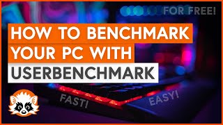 Benchmark your system and compare results online with ease  userbenchmark [upl. by Notsua]