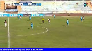 Hadiya Hossana vs Bahir Dar Kenema  ሀድያ ሆሳዕና ከ ባህርዳር ከነማ [upl. by Weir963]