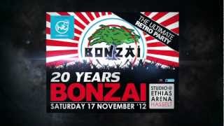 20 Years Bonzai  The Ultimate RETRO Party [upl. by Idelle]