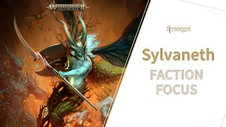 SYLVANETH Faction Focus AOS4 [upl. by Lisab]