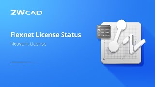 Network License Flexnet License Status  ZWCAD Activation Tutorial [upl. by Yddeg]