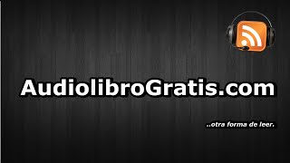 LOS MEJORES AUDIOLIBROS GRATIS [upl. by Cleopatre234]