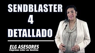 🔴Tutorial SENDBLASTER 4 en español🔴 explicación y detalles por Katherine Beteta de ELG ASESORES [upl. by Honeyman]