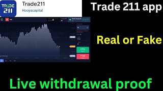 trade 211trade 211 kaise khele trade 211 real or faketrade 211 app trade 211 withdrawal proof [upl. by Tengdin]