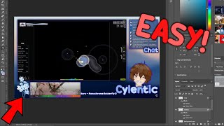 how to make an osu stream overlay in photoshop from nothing  easy beginner tutorial [upl. by Basso]