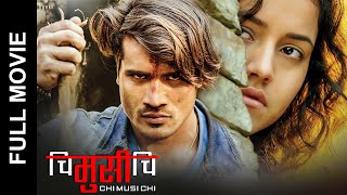 CHI MUSI CHI  New Nepali Full Movie 2023  Sunil Chhetri Alisha Sharma amp Sushant Karki [upl. by Nomolas]