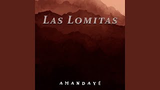 Las Lomitas [upl. by Ocimad]