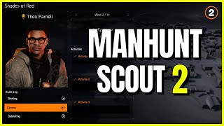 MANHUNT SCOUT 2 WALKTHROUGH – FULL Solution Explained CLEARLY The Division 2 [upl. by Cahra]