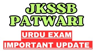 JKSSB PATWARI URDU EXAM MOST IMPORTANT UPDATE [upl. by Clardy]