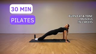 30 MIN PILATES burn fat amp tone your muscels in 2 weeks [upl. by Yerrot]