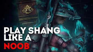 Play Shang like a noob 😖 [upl. by Brace]