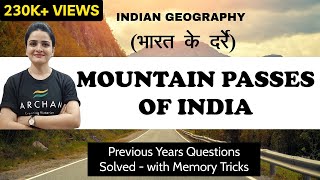 Mountain Passes of India भारत के दर्रे  PREVIOUS YEARS QUESTIONS Solved  with Maps and tricks [upl. by Nytram]