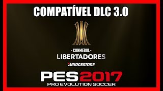 Placar  Replay Libertadores  Pes 2017 PC [upl. by Phyl]