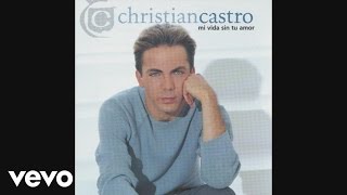 Cristian Castro  Si Me Ves Llorar Audio [upl. by Launce]