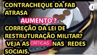 MILITARCONTRACHEQUEAUMENTOFAB DEMORA DIVULGAR O BILHETE DE AGOSTO [upl. by Nosde]