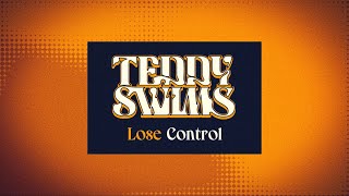 Teddy Swims  Lose Control Lyric Video [upl. by Ndnarb]