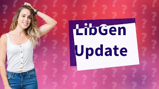 Is LibGen still working [upl. by Evilc]